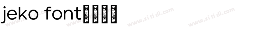 jeko font字体转换